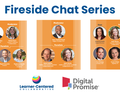 Putting Students at the Center: Fireside Chats with Innovative Leaders