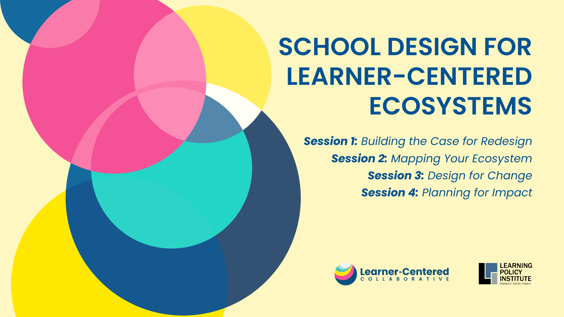 School Design For Learner Centered Ecosystems Learning Series